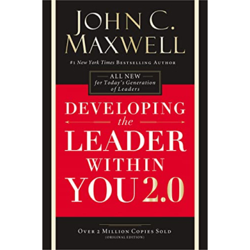 Transform Your Leadership Skills with Developing the Leader Within You 2.0
