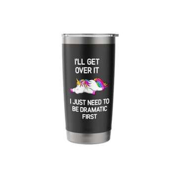 Funny Stainless Steel Insulated Tumbler - Get Dramatic!