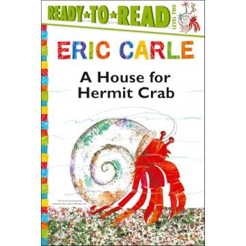 A House for Hermit Crab: An Engaging Read for Young Explorers | Eric Carle's Level 2 Adventure