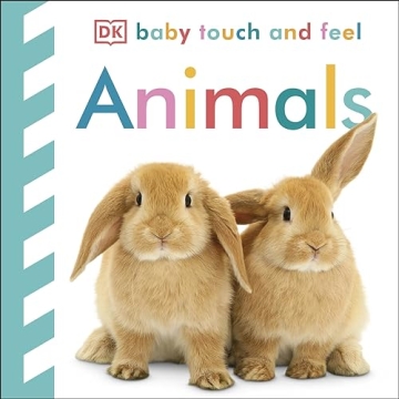 Baby Touch and Feel: Animals Board Book for Toddlers