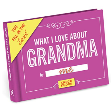 Knock Knock What I Love about Grandma Fill in the Love Book for Keepsakes