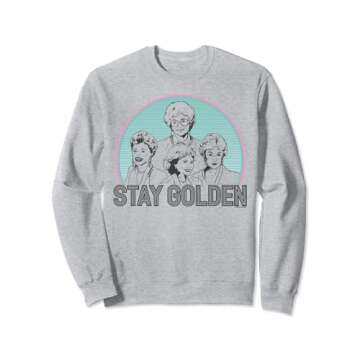 The Golden Girls - Stay Golden Sweatshirt