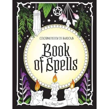Coloring Book of Shadows: Book of Spells (Coloring Book of Shadows - Classics)
