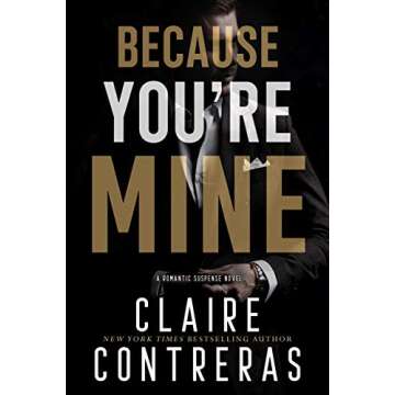 Because You're Mine: A Forbidden Romance (Sins & Deceit)