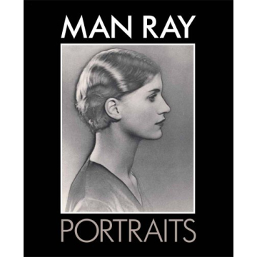 Man Ray Portraits – Iconic Art Photography Book