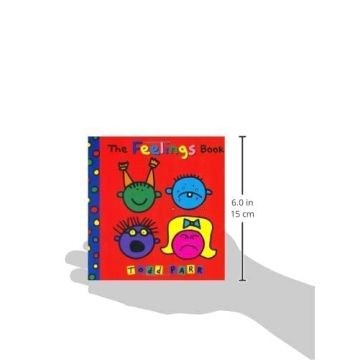 The Feelings Book by Todd Parr for Kids Emotional Growth