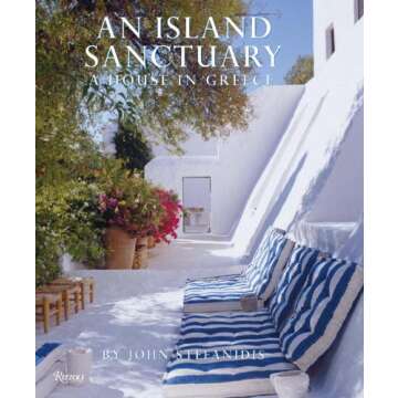 An Island Sanctuary: A House in Greece