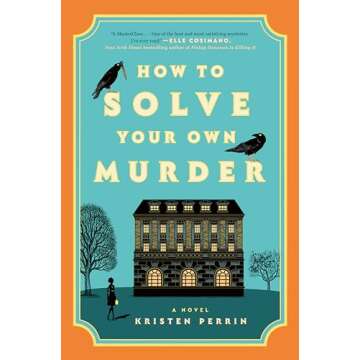 How to Solve Your Own Murder: Gripping Thriller Novel