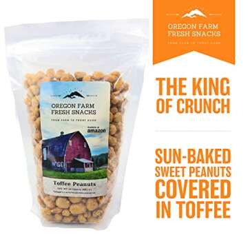 Oregon Farm Fresh Snacks Toffee Peanuts - Sun-Baked Sweet Covered in Toffee - Locally Made Butter Sn...