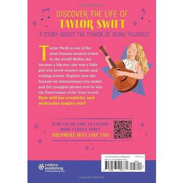 The Story of Taylor Swift: An Inspiring Biography for Young Readers