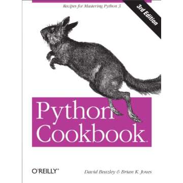 Python Cookbook: Recipes for Mastering Python 3 – Unlock Your Coding Potential