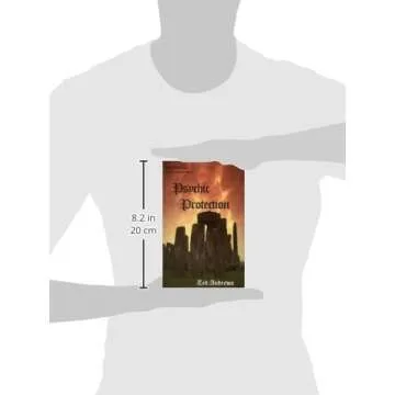 Psychic Protection: Balance for Body, Mind and Spirit – A Guide by Ted Andrews