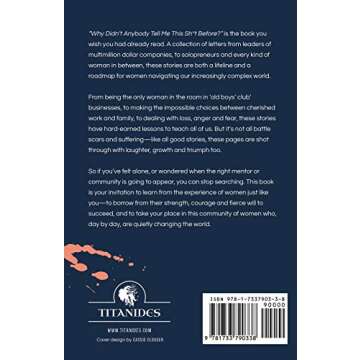 Why Didn't Anybody Tell Me This Sh*t Before?: Wit and Wisdom from Women in Business
