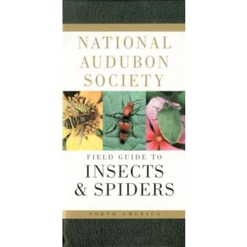 National Audubon Society Field Guide to Insects and Spiders: North America (National Audubon Society...