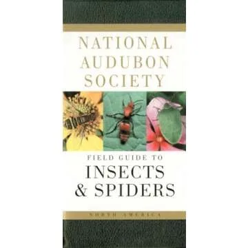 National Audubon Society Field Guide to Insects and Spiders: North America (National Audubon Society...