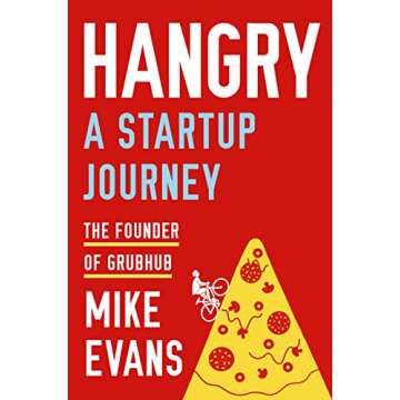 Hangry: A Startup Journey by Mike Evans