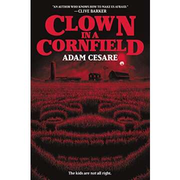 Clown in a Cornfield - A Gripping YA Thriller with a Modern Twist