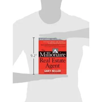 The Millionaire Real Estate Agent: It's Not About the Money It's About Being the Best You Can Be