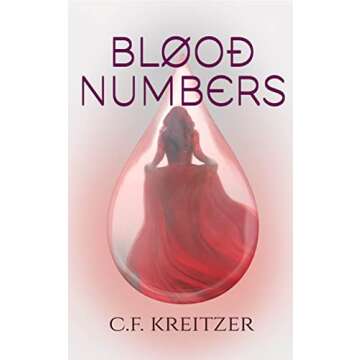 Blood Numbers: A Gripping Young Adult Dystopian Saga