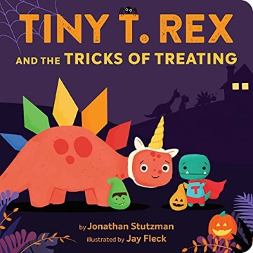 Tiny T. Rex and the Tricks of Treating - A Fun Halloween Adventure for Kids