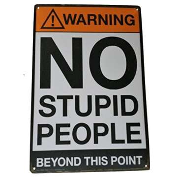 Funny Warning Metal Sign for Home Garage Decor