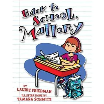 Back to School, Mallory: A Fun-filled Adventure for Young Readers