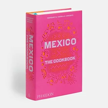 Authentic Mexican Cookbook with 600+ Recipes & Photography