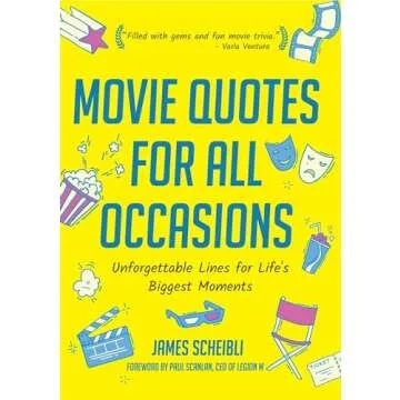 Unique Movie Quotes for Every Special Occasion