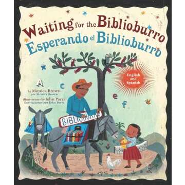 Waiting for the Biblioburro/Esperando el Biblioburro: (Spanish-English bilingual edition)