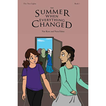 The Summer When Everything Changed Book for All Ages