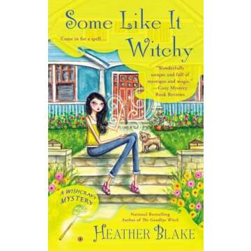 Some Like It Witchy (Wishcraft Mystery)