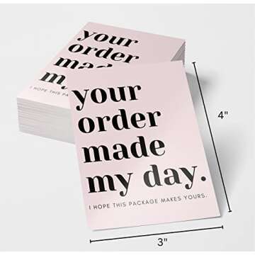 Packaging Insert, Your Order Made My Day - Light Pink , SIZE 4 X 3 INCHES, 50 cards, Customer Thank You Cards, Thank You for Supporting My Small Business, for Online, Handmade Goods, Retail Store,