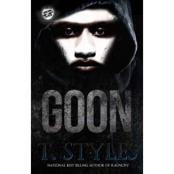 Goon (The Cartel Publications Presents)