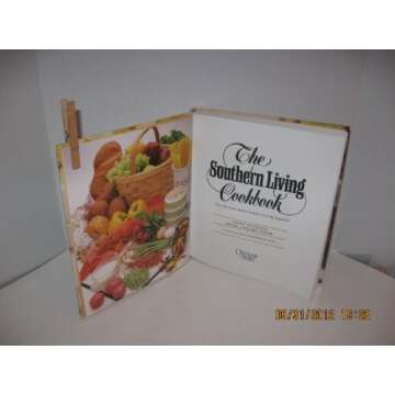 The Southern Living Cookbook: From the Foods Staff of Southern Living Magazine