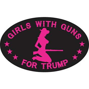 ION Graphics Girls With Guns For Trump Decal Window Bumper Sticker Political