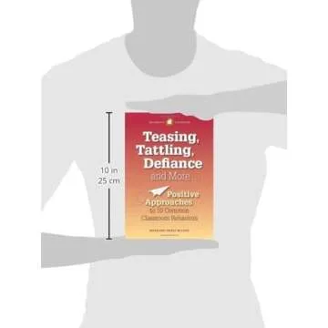 Teasing, Tattling and Defiance: A Classroom Guide