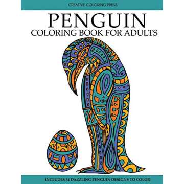 Penguin Coloring Book - Stress Relief Coloring Fun for All Ages