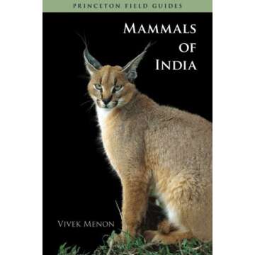 Mammals of India (Princeton Field Guides, 52)