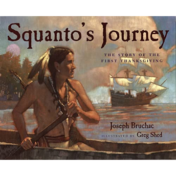 Squanto's Journey: The Story of Thanksgiving
