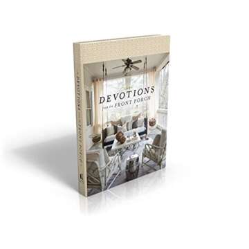 Devotions from the Front Porch: Experiencing Peaceful Moments with God