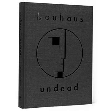 Bauhaus Undead