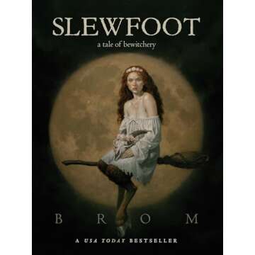 Slewfoot A Haunting Tale of Witch Trials and Horror