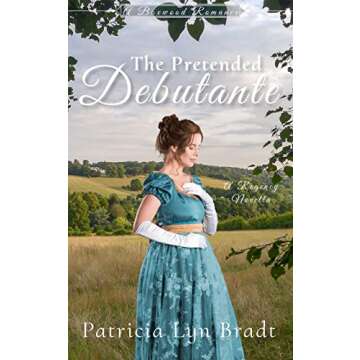 The Pretended Debutante: A Regency Novella (Boxwood Regency Romance Book 3)