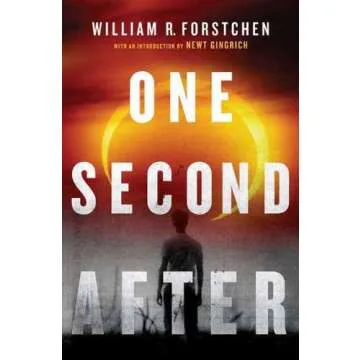 One Second After: A Gripping Survival Tale of EMP Catastrophe