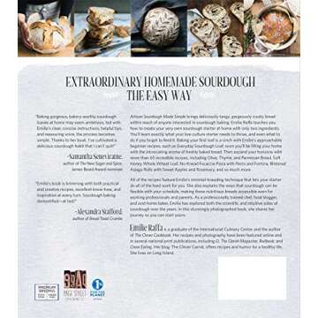 Artisan Sourdough Made Simple: A Beginner's Guide to Delicious Handcrafted Bread with Minimal Kneading