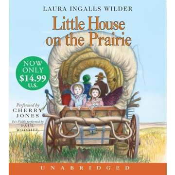 Little House On The Prairie: A Vibrant Classic for All Ages