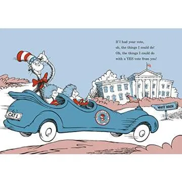 If I Had Your Vote -- by the Cat in the Hat (Beginner Books)