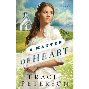 A Matter of Heart (Lone Star Brides Book #3)