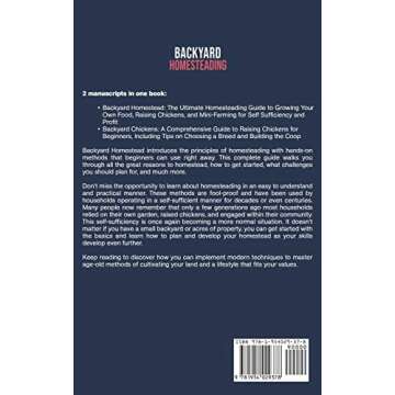 Backyard Homesteading: An Essential Homestead Guide to Growing Food, Raising Chickens, and Creating ...