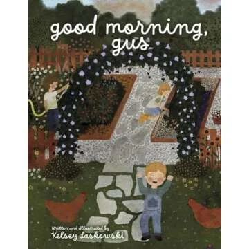 Good Morning, Gus - A Heartwarming Children's Book about Angelman Syndrome